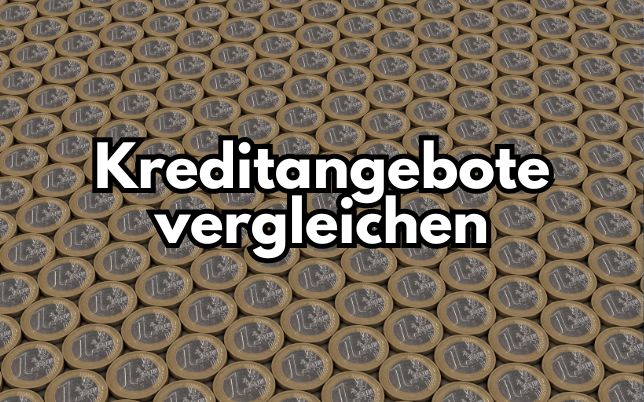 Kreditangebote vergleichen